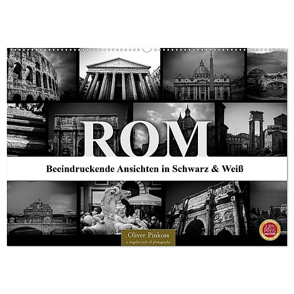 ROM - Ansichten in Schwarz und Weiss (Wandkalender 2024 DIN A2 quer), CALVENDO Monatskalender, Oliver Pinkoss