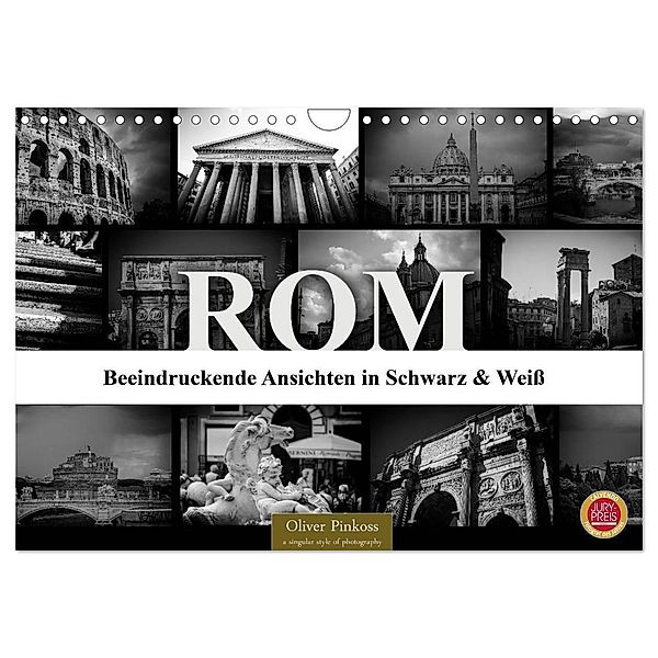 ROM - Ansichten in Schwarz und Weiss (Wandkalender 2024 DIN A4 quer), CALVENDO Monatskalender, Oliver Pinkoss
