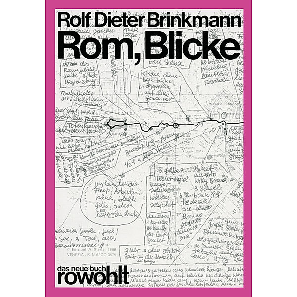 Rom, Blicke, Rolf Dieter Brinkmann