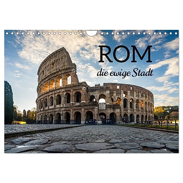 Rom - die ewige Stadt - Matteo Colombo (Wandkalender 2024 DIN A4 quer), CALVENDO Monatskalender, Matteo Colombo