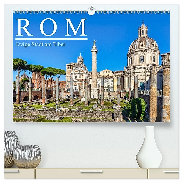 Rom - Ewige Stadt am Tiber (hochwertiger Premium Wandkalender 2025 DIN A2 quer), Kunstdruck in Hochglanz, Calvendo, Dieter Meyer