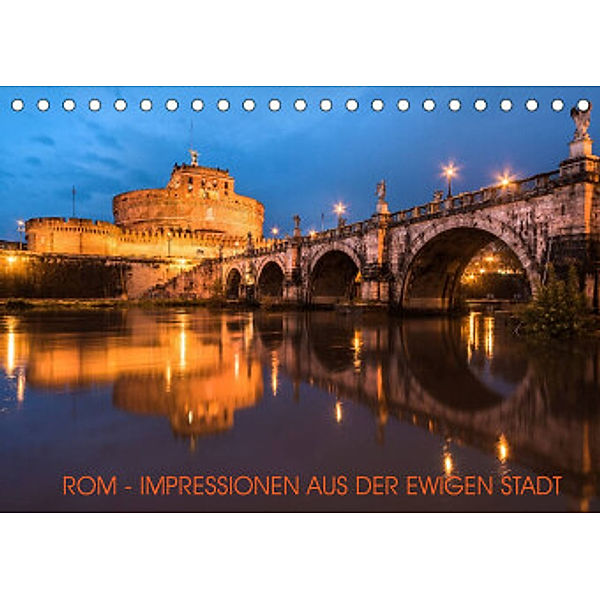 Rom - Impressionen aus der ewigen Stadt (Tischkalender 2022 DIN A5 quer), Jean Claude Castor I 030mm-photography