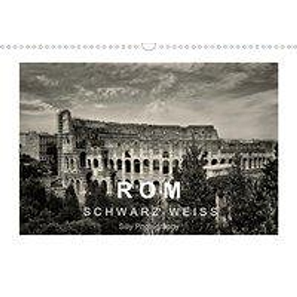 Rom in schwarz - weiss (Wandkalender 2020 DIN A3 quer), Silly Photography