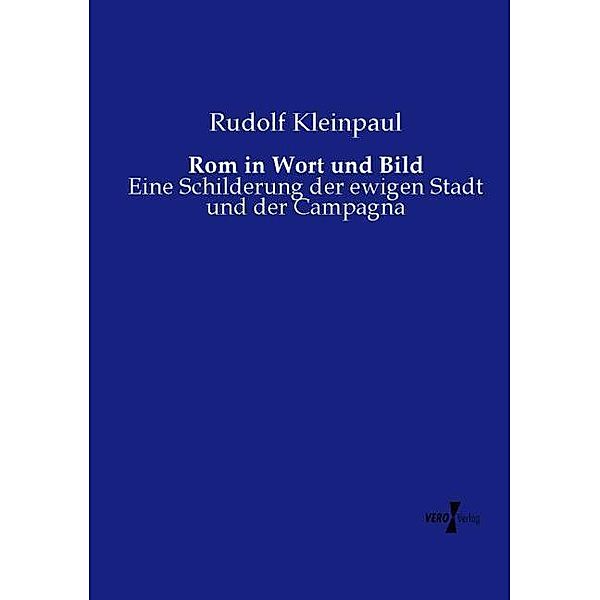 Rom in Wort und Bild, Rudolf Kleinpaul