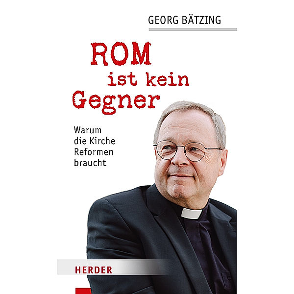 Rom ist kein Gegner, Georg Bätzing, Stefan Orth