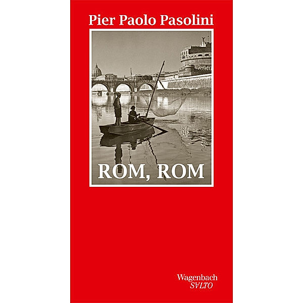 Rom, Rom, Pier Paolo Pasolini