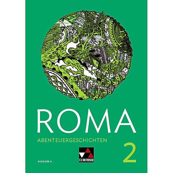 ROMA A Abenteuergeschichten 2, m. 1 Buch, Frank Schwieger