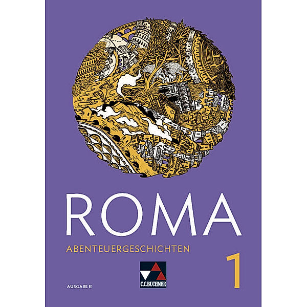 ROMA B Abenteuergeschichten 1, m. 1 Buch, Frank Schwieger