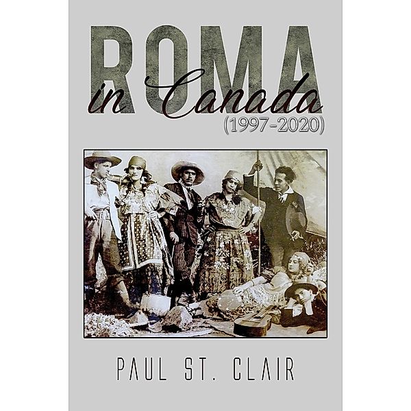 Roma in Canada (1997-2020), Paul St. Clair