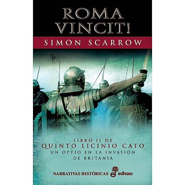 Roma Vincit! / Saga de Quinto Licinio Cato Bd.2, Simon Scarrow