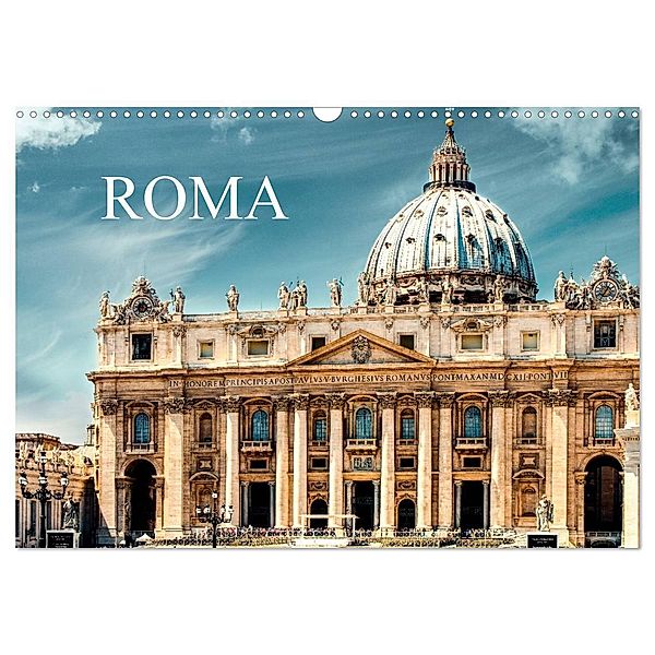 Roma (Wandkalender 2024 DIN A3 quer), CALVENDO Monatskalender, Carmen Steiner und Matthias Kontrad