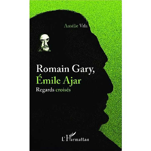 Romain Gary, Emile Ajar / Hors-collection, Amelie Vrla
