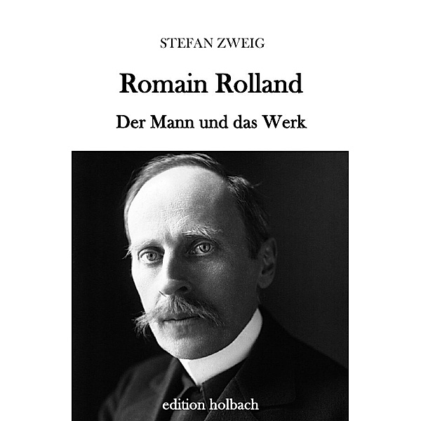 Romain Rolland, Stefan Zweig