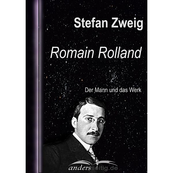 Romain Rolland / Stefan-Zweig-Reihe, Stefan Zweig