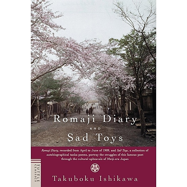 Romaji Diary and Sad Toys, Takuboku Ishikawa