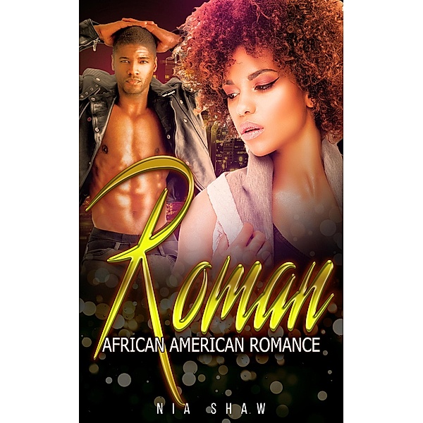 Roman - African American Romance, Nia Shaw