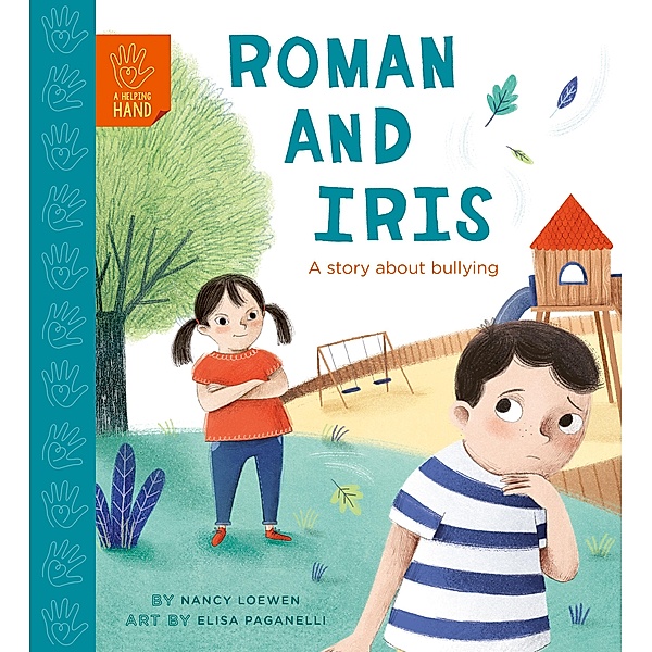Roman and Iris / A Helping Hand, Nancy Loewen, Elisa Paganelli