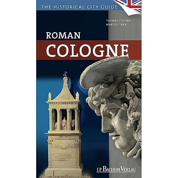 Roman Cologne, Thomas M. Fischer, Marcus Trier