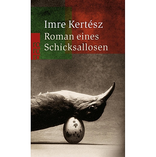 Roman eines Schicksallosen, Imre Kertész