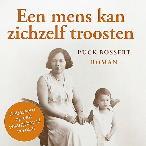 Roman en Literatuur - 26 - Een mens kan zichzelf troosten, Puck Bossert