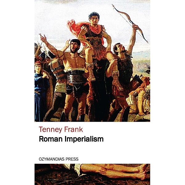 Roman Imperialism, Tenney Frank