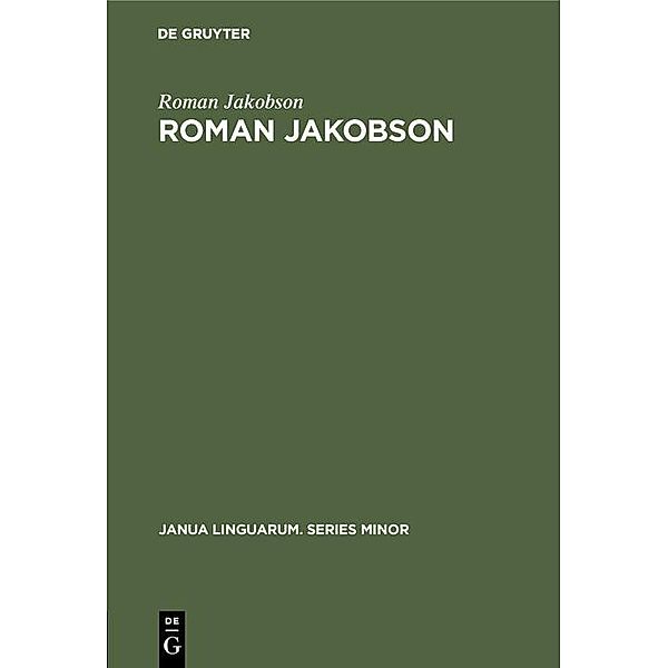 Roman Jakobson, Roman Jakobson