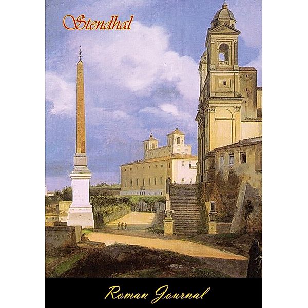 Roman Journal, Stendhal
