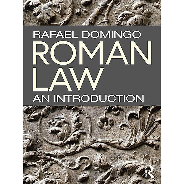 Roman Law, Rafael Domingo