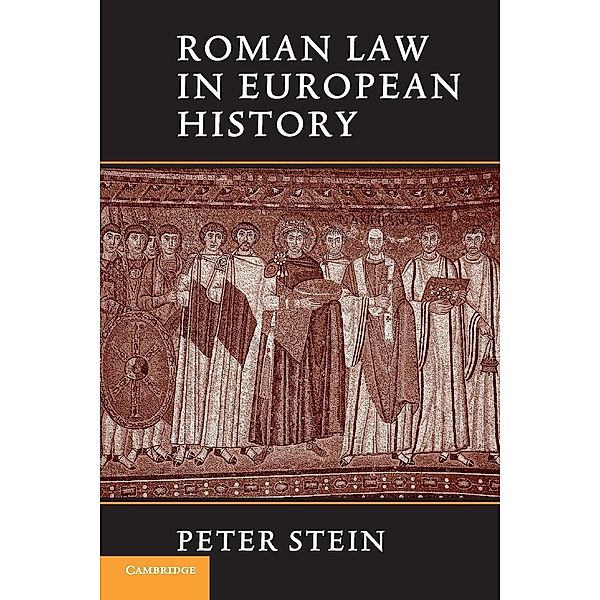 Roman Law in European History, Peter Stein