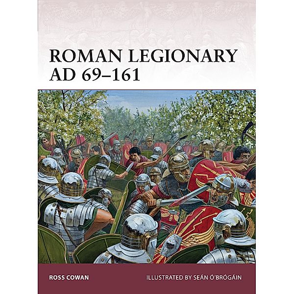 Roman Legionary AD 69-161, Ross Cowan