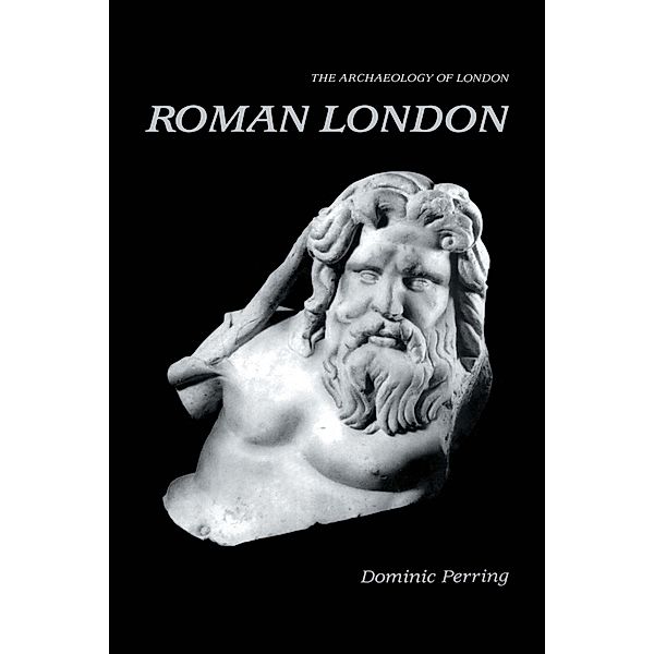 Roman London, Dominic Perring