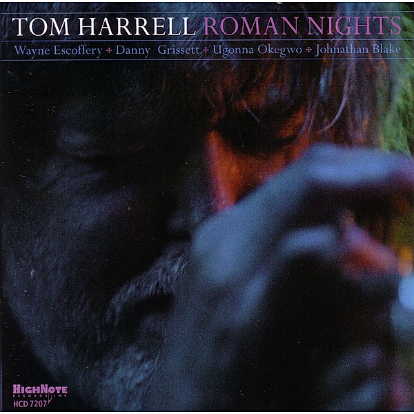 Roman Nights, Tom Harrell