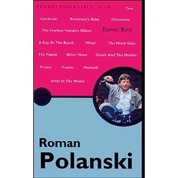 Roman Polanski, Daniel Bird