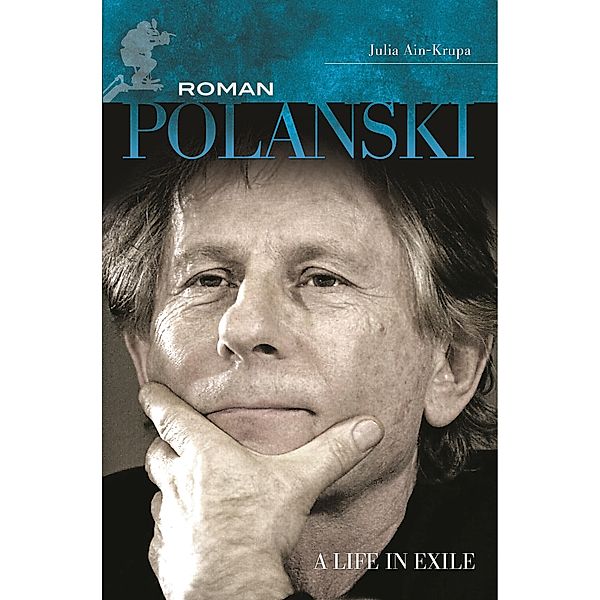 Roman Polanski, Julia Ain-Krupa