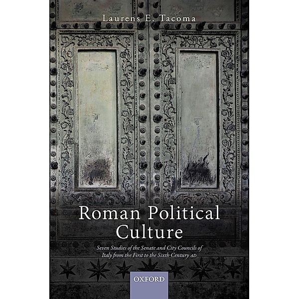 Roman Political Culture, Laurens E. Tacoma