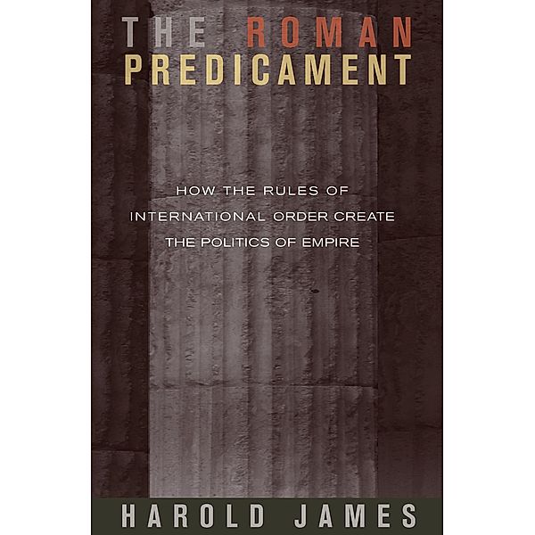 Roman Predicament, Harold James