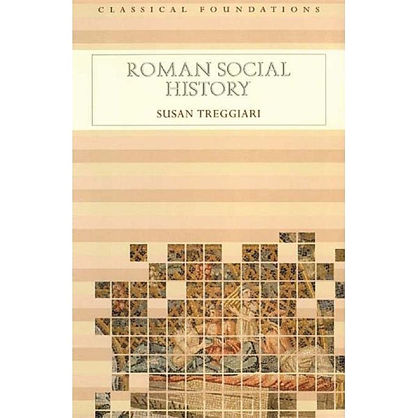 Roman Social History, Susan Treggiari