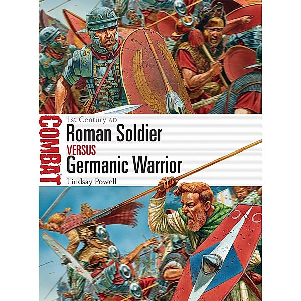 Roman Soldier vs Germanic Warrior, Lindsay Powell