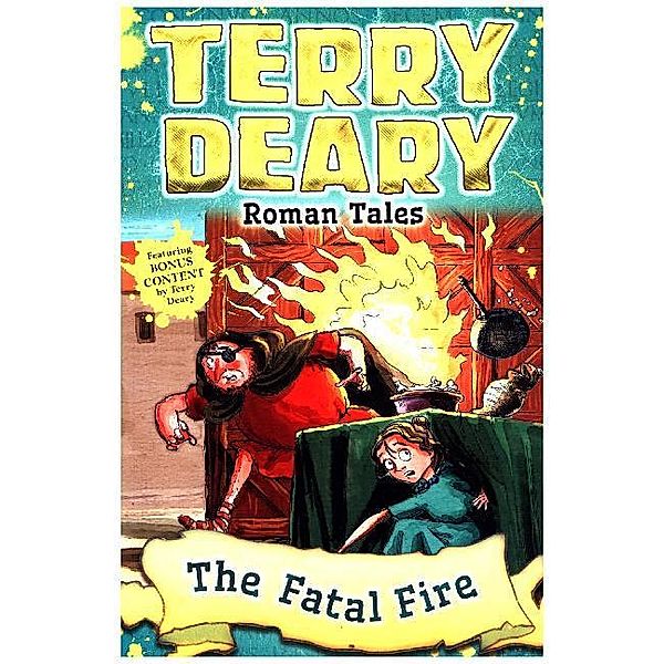 Roman Tales: The Fatal Fire, Terry Deary