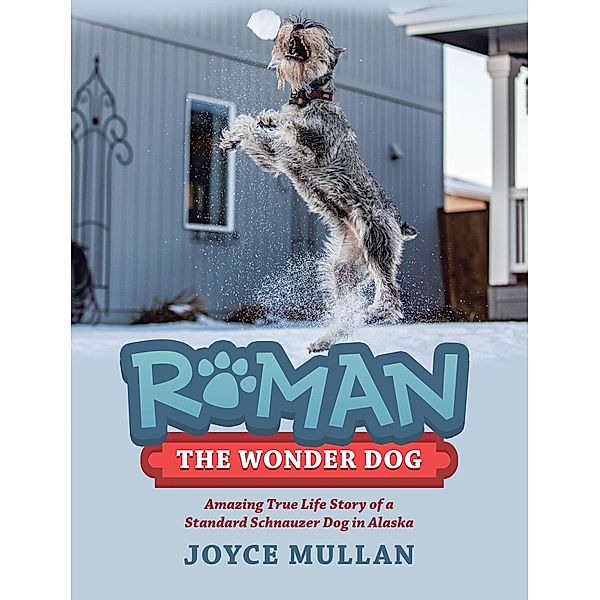 Roman the Wonder Dog, Joyce Mullan