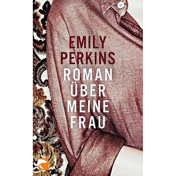 Roman über meine Frau, Emily Perkins