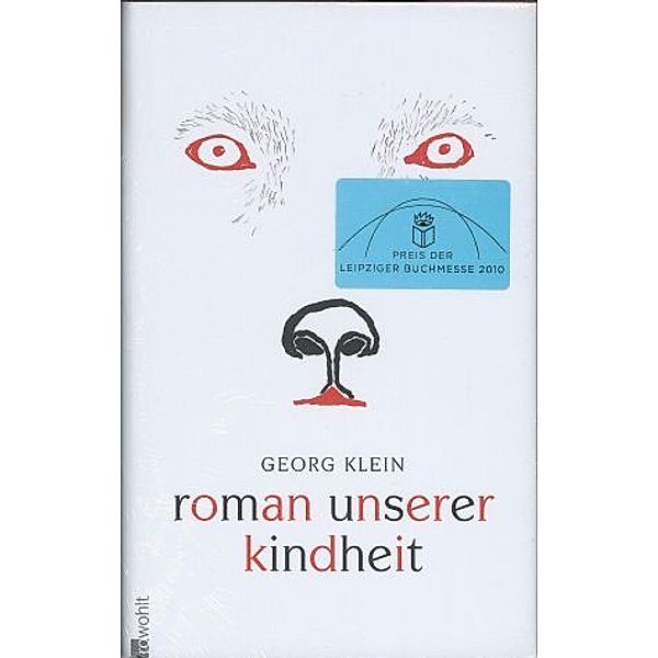 Roman unserer Kindheit, Georg Klein