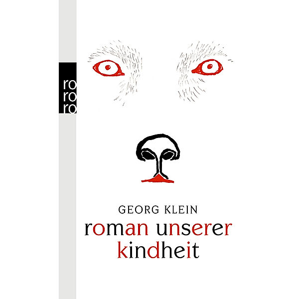 Roman unserer Kindheit, Georg Klein