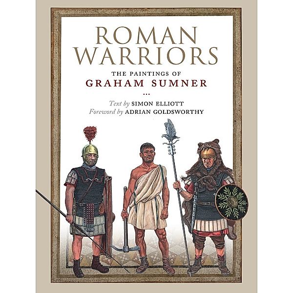 Roman Warriors / Greenhill Books, Sumner Graham Sumner