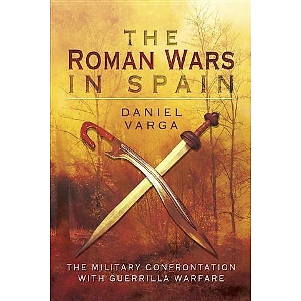 Roman Wars in Spain, Daniel Varga