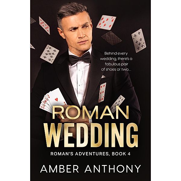 Roman Wedding (Roman's Adventures, #4) / Roman's Adventures, Amber Anthony