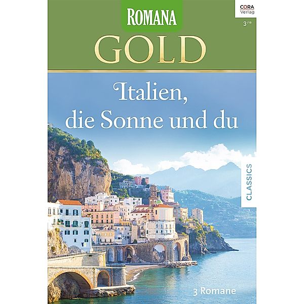 Romana Gold Band 51, Lucy Gordon, Chantelle Shaw, Diana Hamilton