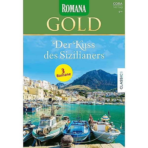 Romana Gold Band 71, Sarah Morgan, Diana Hamilton, Kate Walker