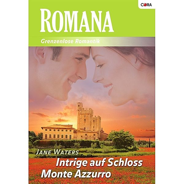 ROMANA: Intrige auf Schloss Monte Azzurro, Jane Waters