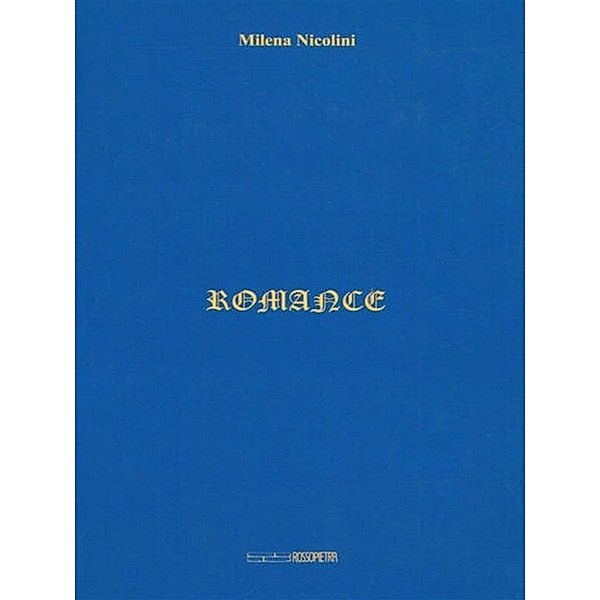 Romance, Milena Nicolini